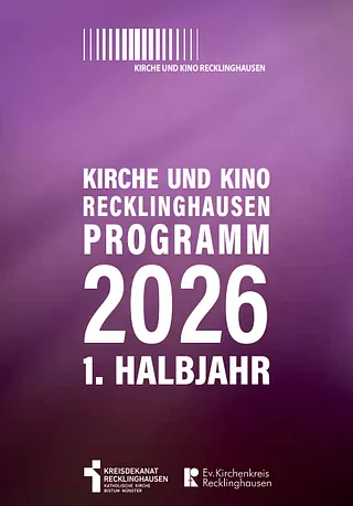 Auf dem Bild sieht man auf dem Lilahintergrund die weiße Schrift Kirche und Kino Recklinghausen Prgraomm 2025 2. Halbjahr
