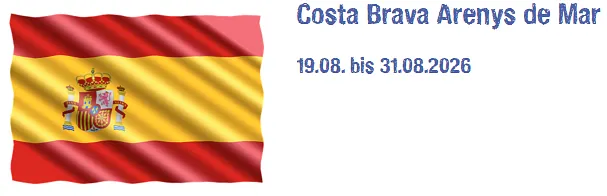 Auf dem Bild sieht man eine Fahne von Spanien in Farben rot gelb rot und daneben setht Costa Brava Arenys de Mar vom 19.08. bis 31.08.2026.2026